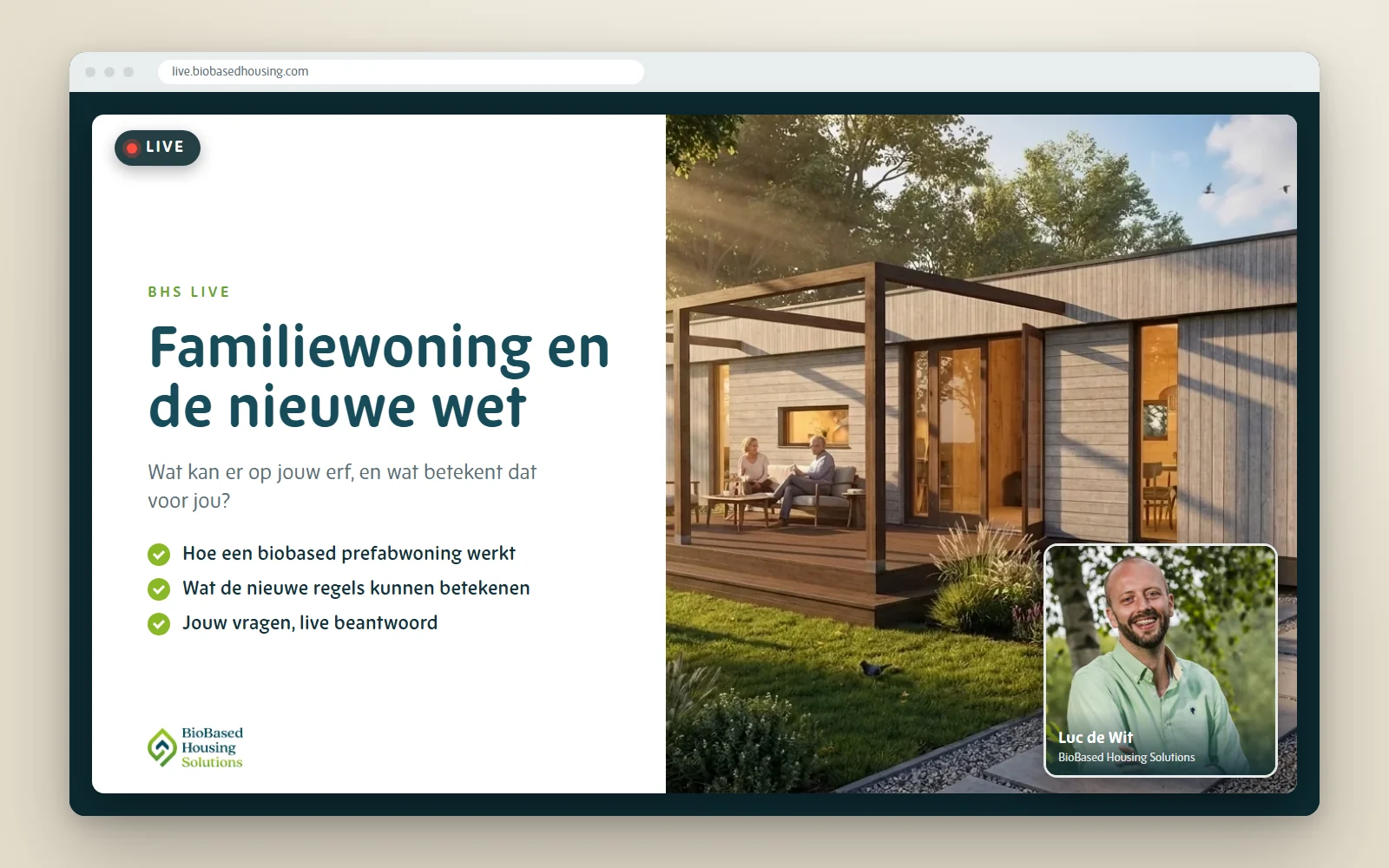 Zo ziet BHS Live eruit: een slide in huisstijl met een Aventura-woning op een eigen erf, en Luc de Wit in beeld.